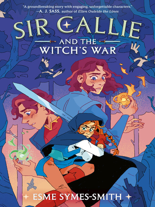 Title details for Sir Callie and the Witch's War by Esme Symes-Smith - Wait list